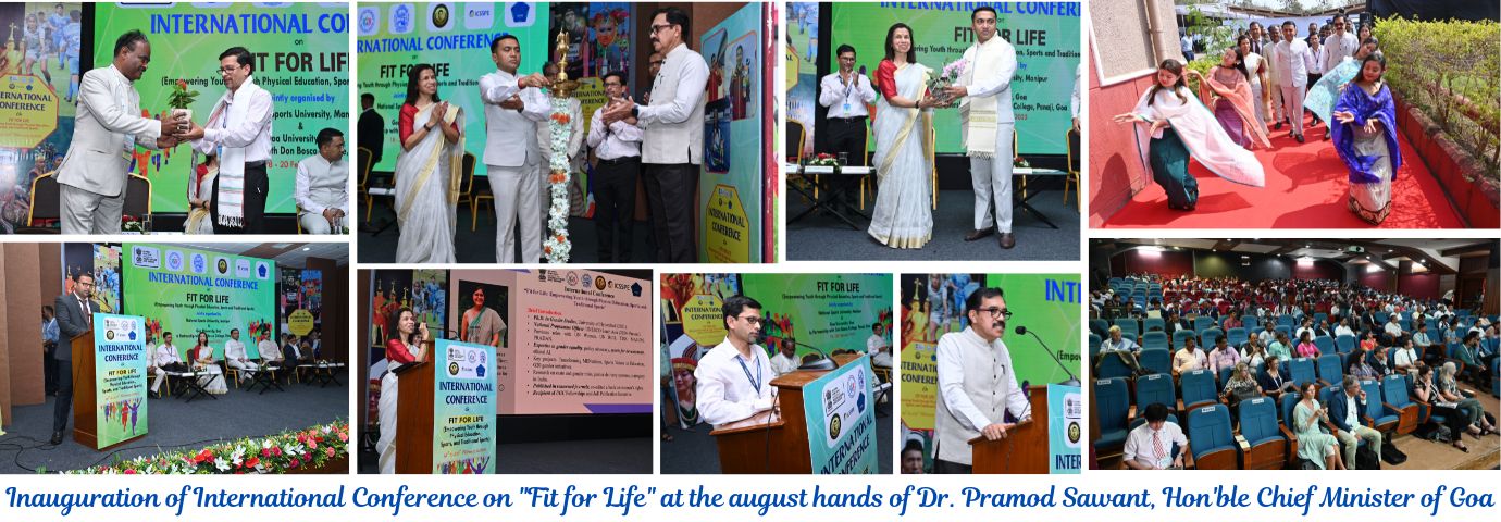 Inauguration of International Conference on "Fit for Life" at the august hands of Dr. Pramod Sawant, Hon'ble Chief Minister of Goa