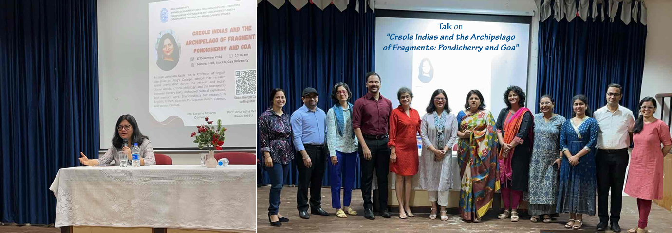 Talk on &quot;Creole Indias and the Archipelago of Fragments: Pondicherry and Goa&quot; at SGSLL